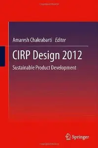 CIRP Design 2012: Sustainable Product Development