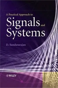 A Practical Approach to Signals and Systems (repost)