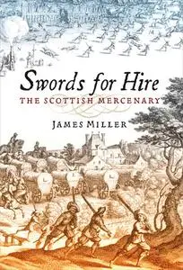 «Swords for Hire» by James Miller
