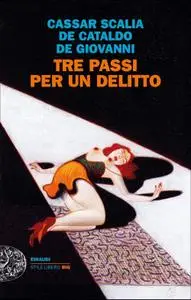 AA.VV. - Tre passi per un delitto