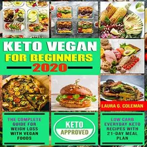 Keto Vegan for Beginners 2020 [Audiobook]