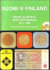 Rahat ja setelit mynt och sedlar 1811-1999