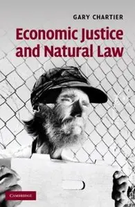 Economic Justice and Natural Law [Repost]