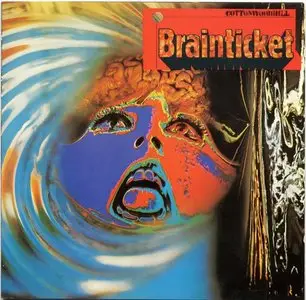 Brainticket - Cottonwoodhill and Celestial Ocean (1971 / 1974)