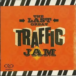 Traffic - The Last Great Traffic Jam (2005) [2CD + DVD-9]