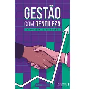 «Gestão com gentileza» by Simone Salgado