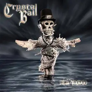 Crystal Ball - Deja-Voodoo (2016) [Limited Ed. Digipak]