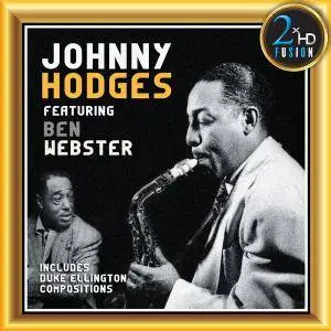 Johnny Hodges & Ben Webster - Johnny Hodges featuring Ben Webster (2018)