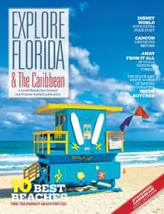Explore Florida & The Caribbean - February 2021