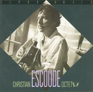 Christian Escoudé Octet - Gipsy Waltz