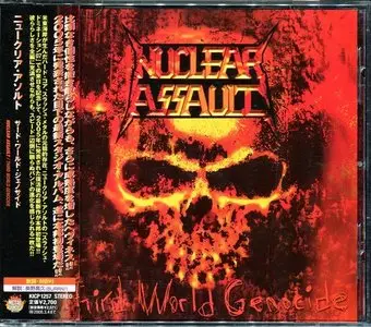 Nuclear Assault -Third World Genocide (2005) (2007, Japanese KICP 1257)