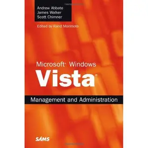 Microsoft Windows Vista Management and Administration [Repost]
