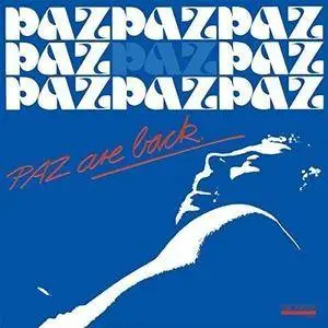 Paz - Paz Are Back (1982/2017)