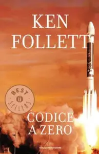 Ken Follet - Codice a zero