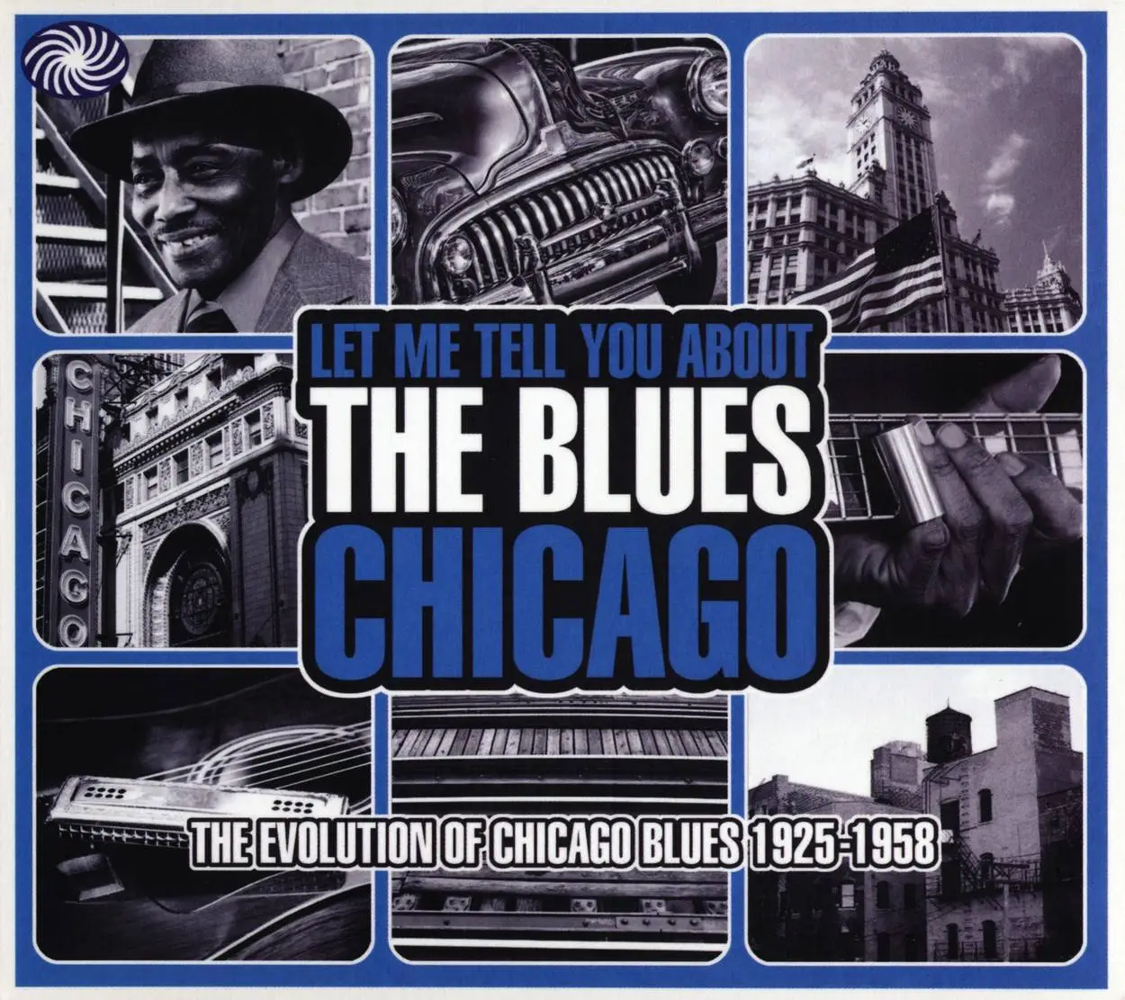 Various Artists Let Me Tell You About The Blues Chicago The