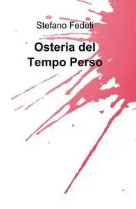 Osteria del Tempo Perso