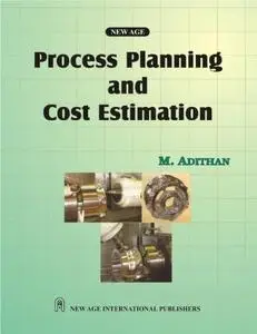 Process Planning And The Cost Estimation