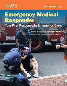 Emergency Medical Responder: Your First Response in Emergency Care - Navigate Essentials Access, 7th Edition