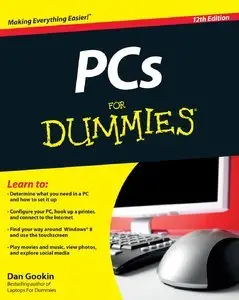PCs For Dummies (12th Edition) (repost)