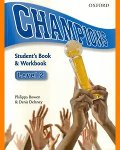 ENGLISH COURSE • Champions • Level 2 • First Edition • Student's Book with Workbook (2010)