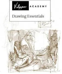 Vilppu Academy - Drawing Essentials [repost]