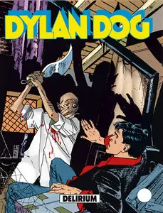 Dylan Dog Numero 54 - Delirium