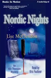 «Nordic Nights» by Lise Mcclendon