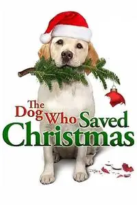 The Dog Who Saved Christmas (2009)