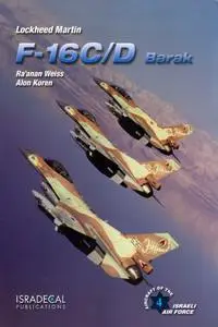 Lockheed Martin F-16C/D Barak (Aircraft of the Israeli Air Force 4)