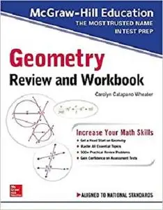 McGraw-Hill Education Geometry Review and Workbook