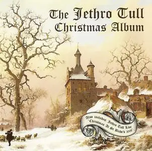 Jethro Tull - The Jethro Tull Christmas Album (2003) [2CD Reissue 2009]