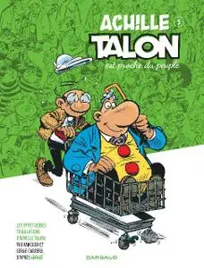 Les Impetueuses Tribulations d Achille Talon T03