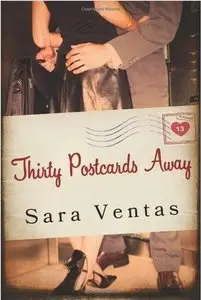 Thirty Postcards Away - Sara Ventas