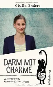 Darm mit Charme [Repost] 