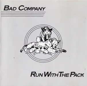 Bad Company - Run With The Pack (1976) [2000, Swan 7567-92435-2]