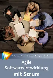 video2brain - Agile Softwareentwicklung mit Scrum