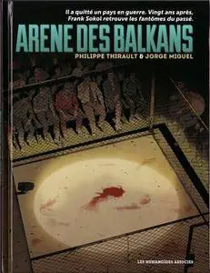 L’Arène des Balkans One Shot