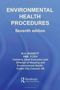 Environmental Health Procedure 7th Ed (Clay's Library of Health and the Environment)