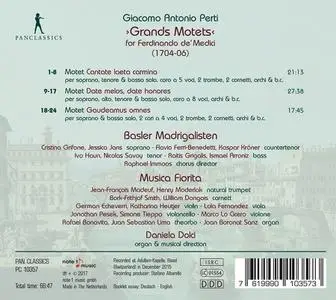 Daniela Dolci, Basler Madrigalisten, Musica Fiorita - Giacomo Antonio Perti: Grands Motets (2017)