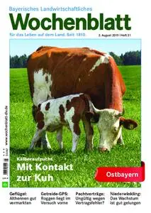Bayerisches Landwirtschaftliches Wochenblatt Ostbayern - 01. August 2019