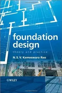 Foundation Design: Theory and Practice (repost)