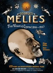 Georges Melies: First Wizard of Cinema (1896-1913) [2008]