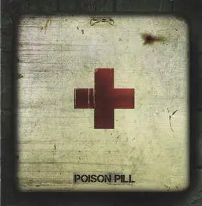 Poison Pill - Poison Pill (2017)