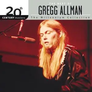 Gregg Allman - 20th Century Masters: The Millennium Collection: Best Of Gregg Allman (2002)