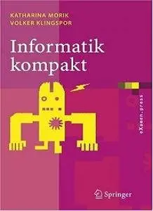 Informatik kompakt: Eine grundlegende Einführung mit Java (repost)