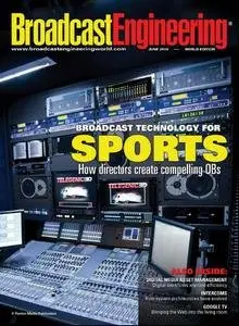 Broadcast Engineering Magazine, June 2010