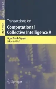 Transactions on Computational Collective Intelligence V (repost)