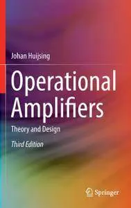 Operational Amplifiers: Theory and Design, Third Edition