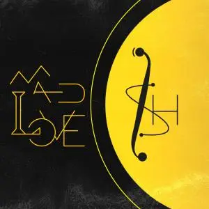 Mad Love - ISH (2019)