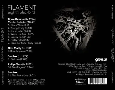 Eighth Blackbird - Filament: works by Bryce Dessner, Nico Muhly, Son Lux, and Philip Glass (2015)